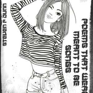 Poems That Were Meant To Be Songs